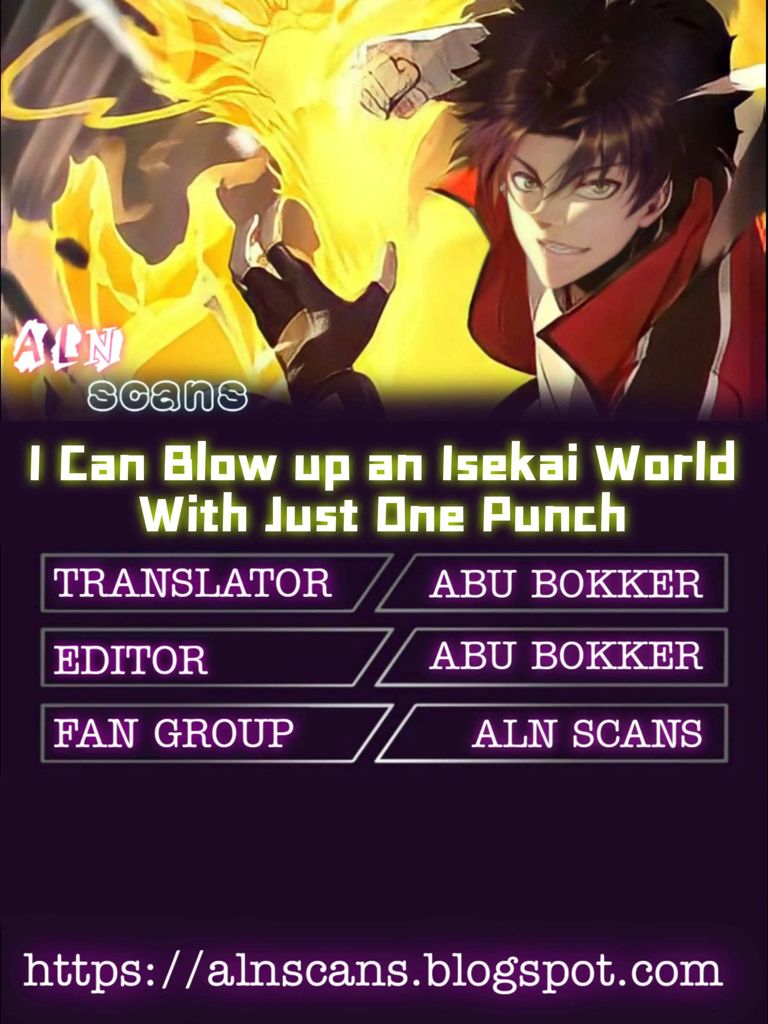 I Can Blow Up An Isekai World With Just One Punch [ALL CHAPTERS] Chapter 0.5